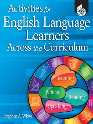 cover image of Activities for English Language Learners Across the Curriculum